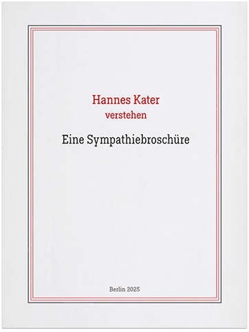 Titelseite: Hannes Kater verstehen - Eine Sympathierbroschüre
